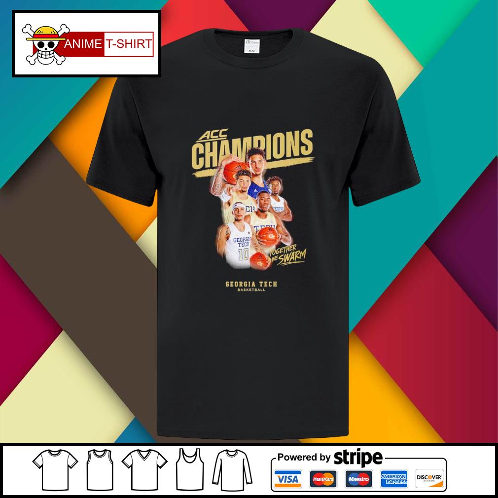 Acc Champions Together We Swarm Georgia Tech Basketball Shirt Hoodie Sweater Long Sleeve And Tank Top