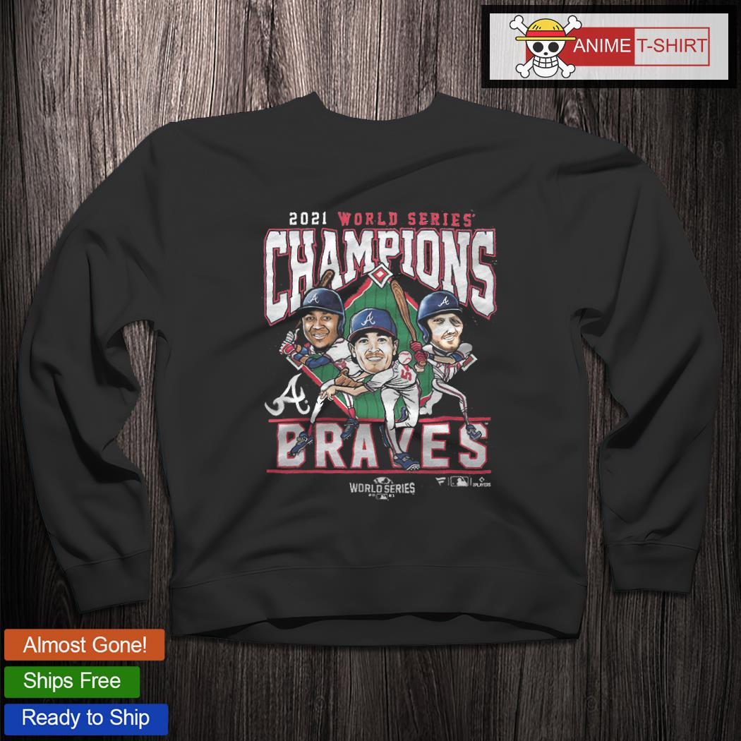 2021 World Series Champions Atlanta Braves Teams Cartoon Shirt, hoodie,  sweater, long sleeve and tank top