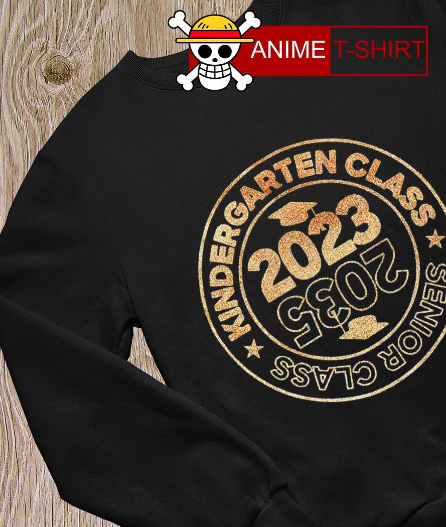 Kindergarten Class senior class 2023 shirt, hoodie, sweater, long sleeve  and tank top