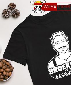 Broekhoff is my accountant shirt