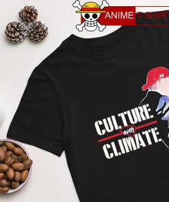 Culture Over Climate shirt