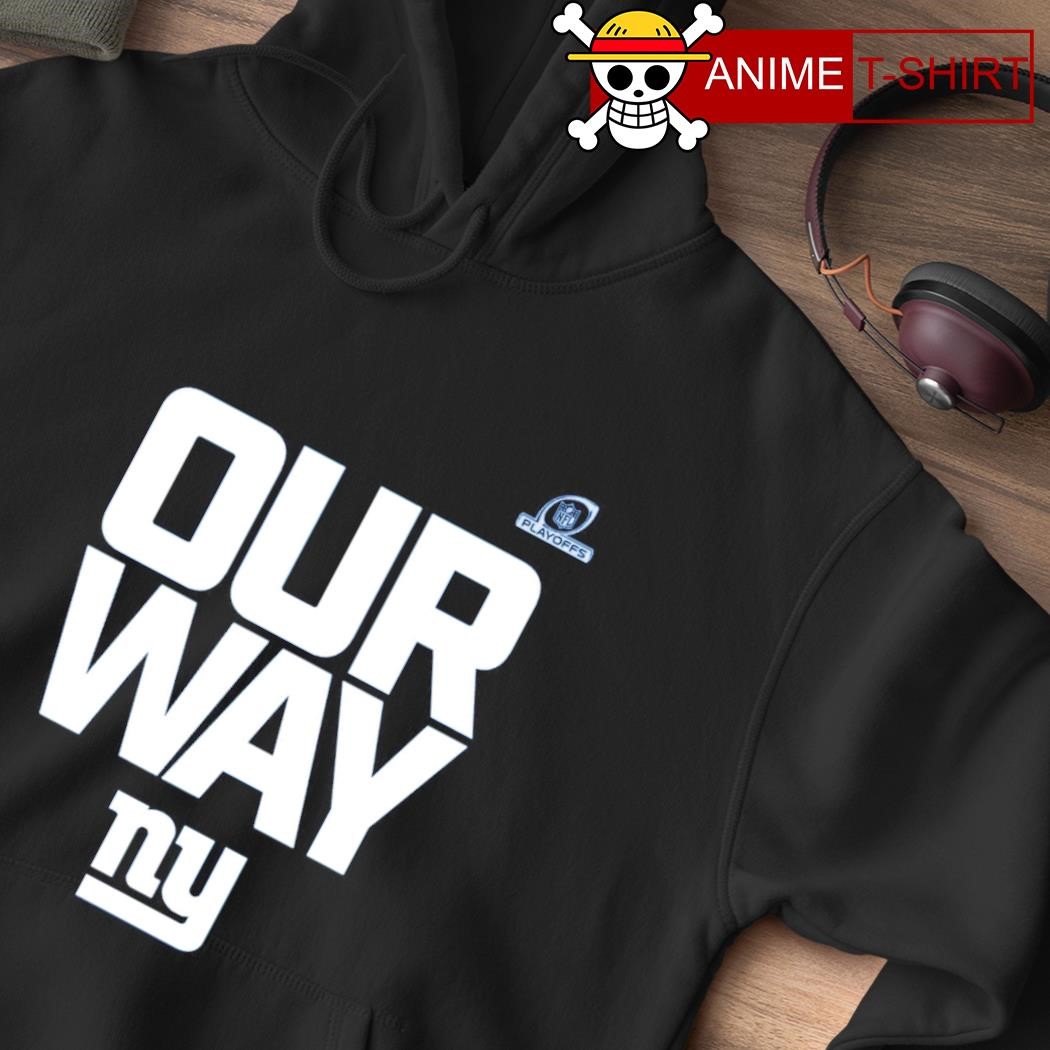 New york giants 2023 nfl playoffs our way shirt, hoodie, sweater