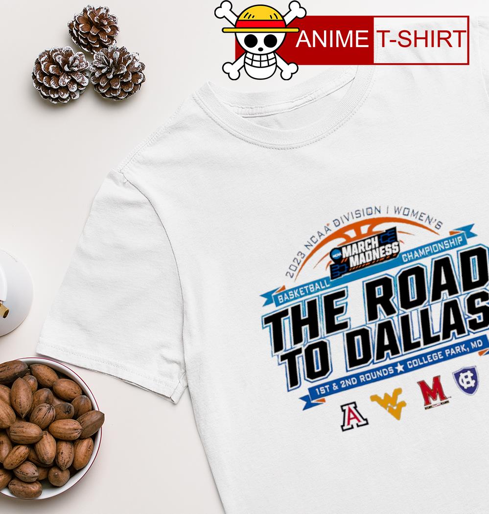 College Park The road to Dallas 1st and 2nd NCAA Division I Women's Basketball Championship 2023 shirt