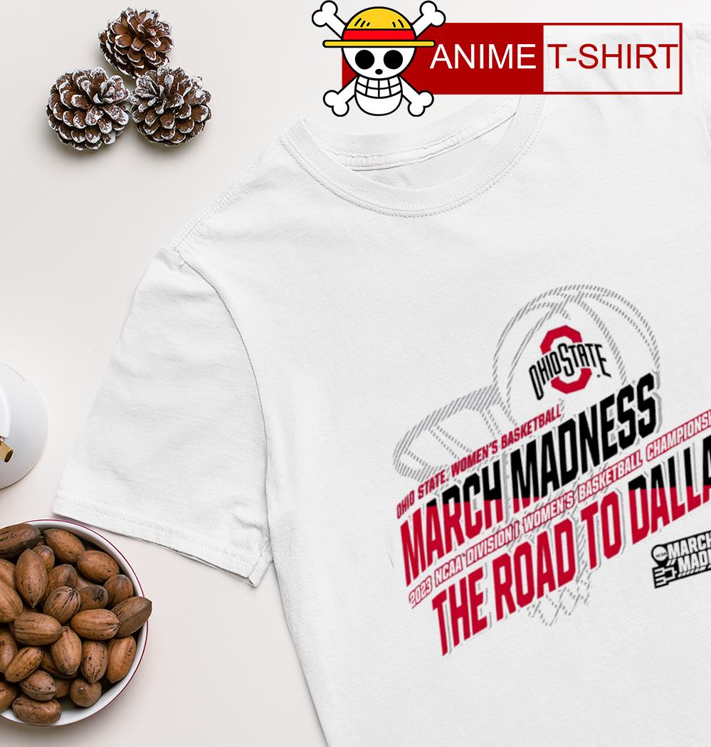 Ohio State Women's Basketball March Madness 2023 NCAA Division I Women's Basketball Championship shirt