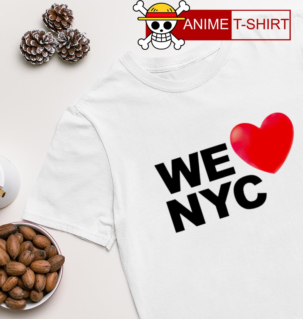 We Love NYC shirt