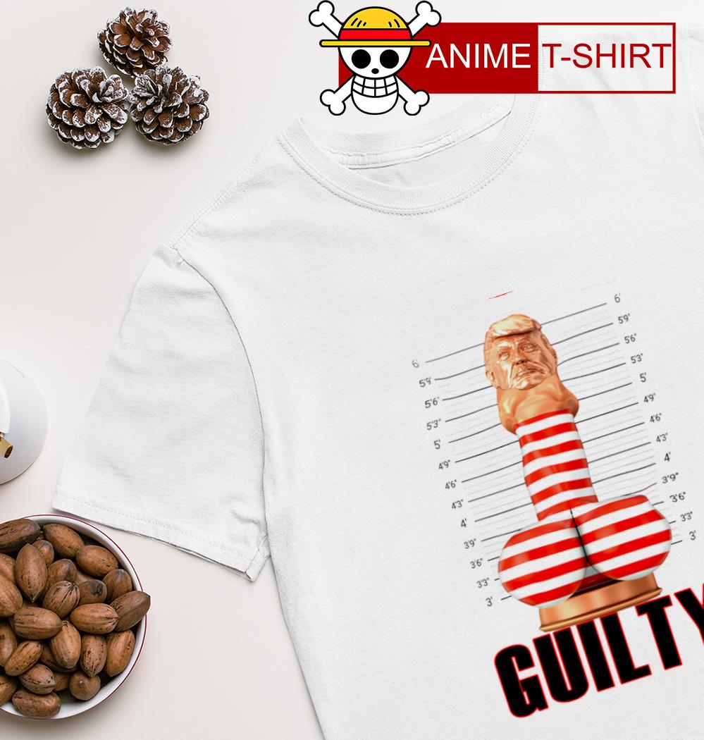 Trump Guilty shirt