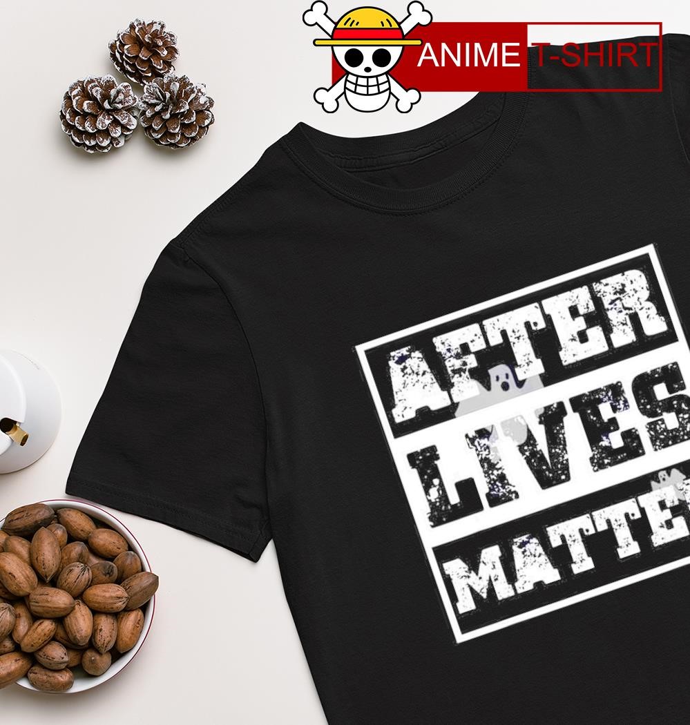 Boo after lives matter shirt