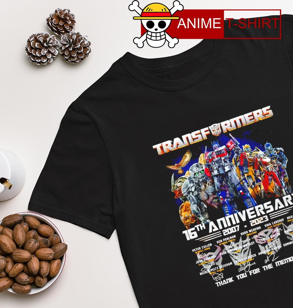 Transformers 16th anniversary 2007-2023 thank you for the memories signature shirt