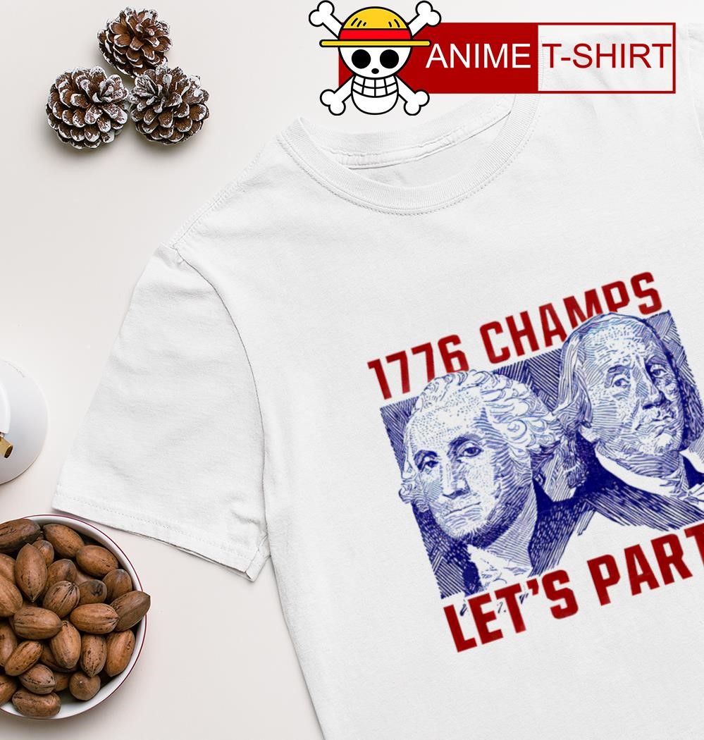 Washington and Lincoln 1776 Champs let's party shirt