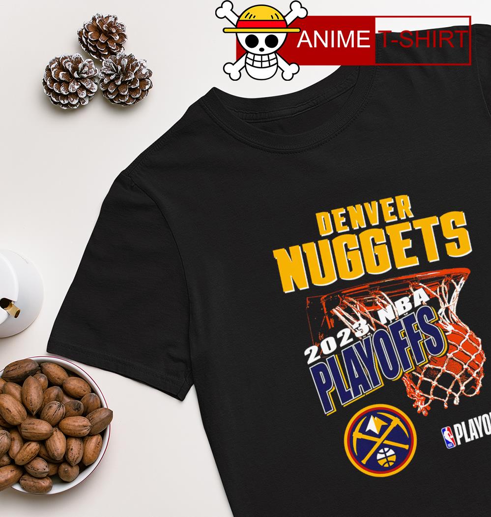 Denver Nuggets hype 2023 NBA Playoffs shirt