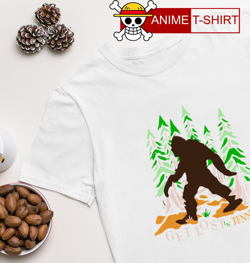 Get lost in tennessee bigfoot shirt