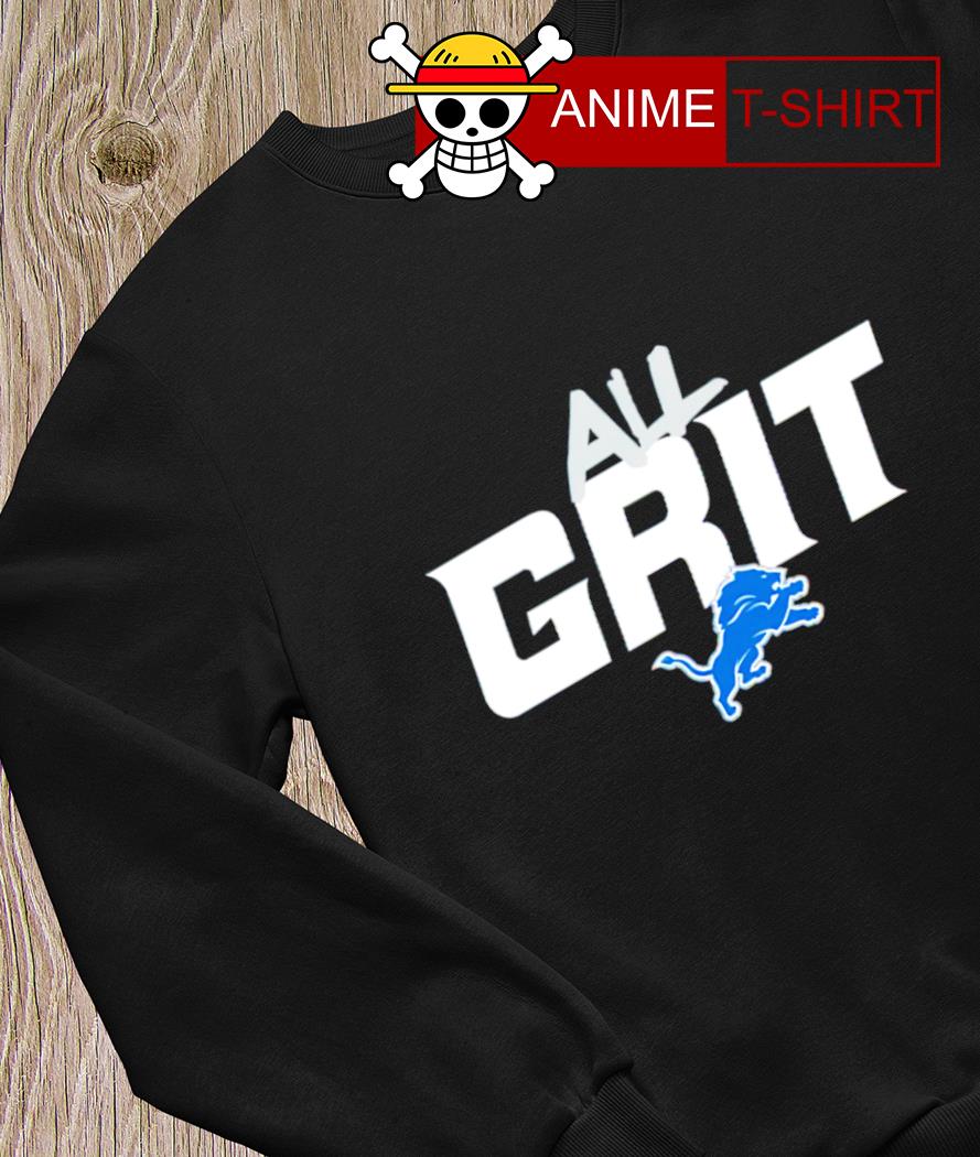 Detroit Football Grit Lions Shirt, hoodie, sweater, long sleeve and tank top