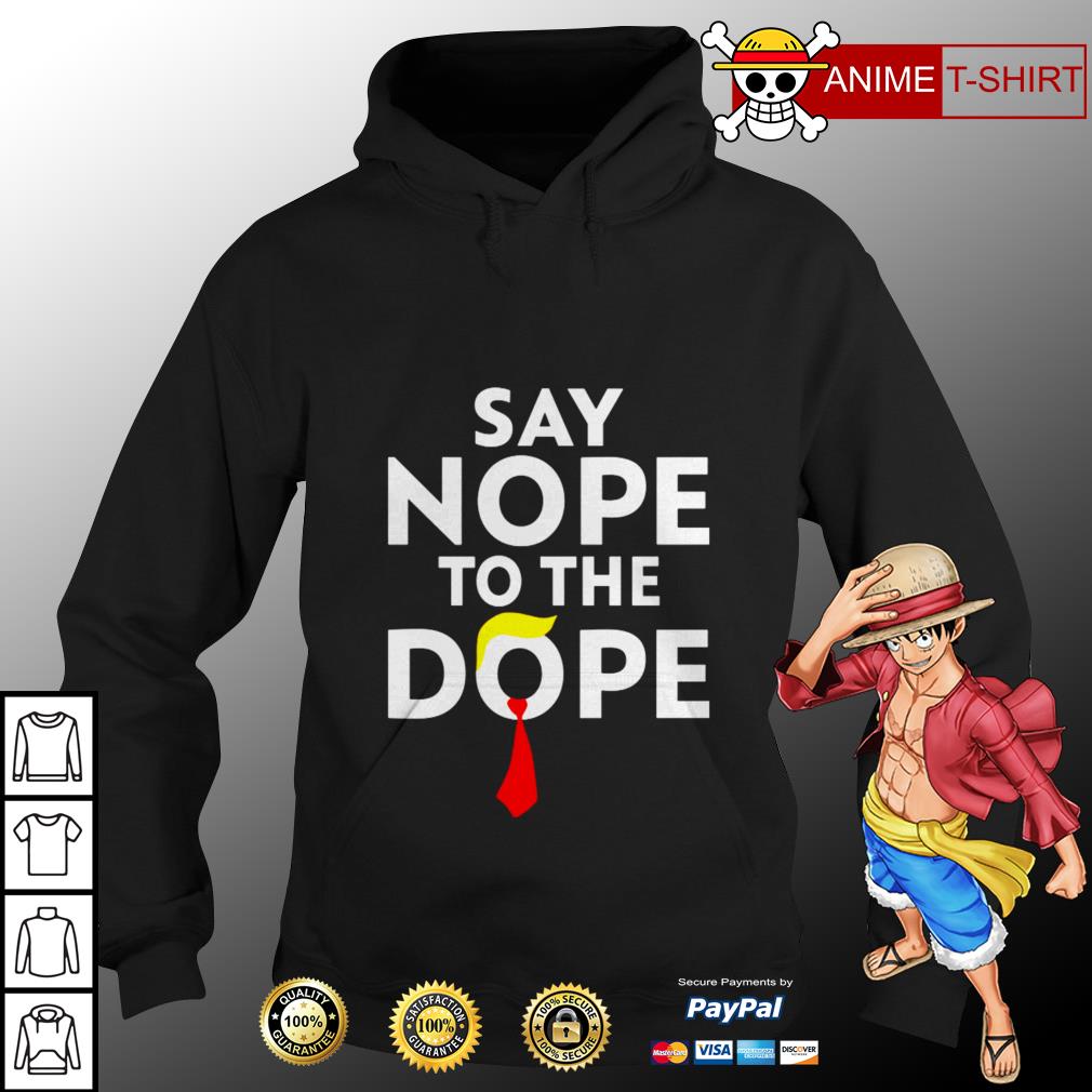 never sold dope shirt