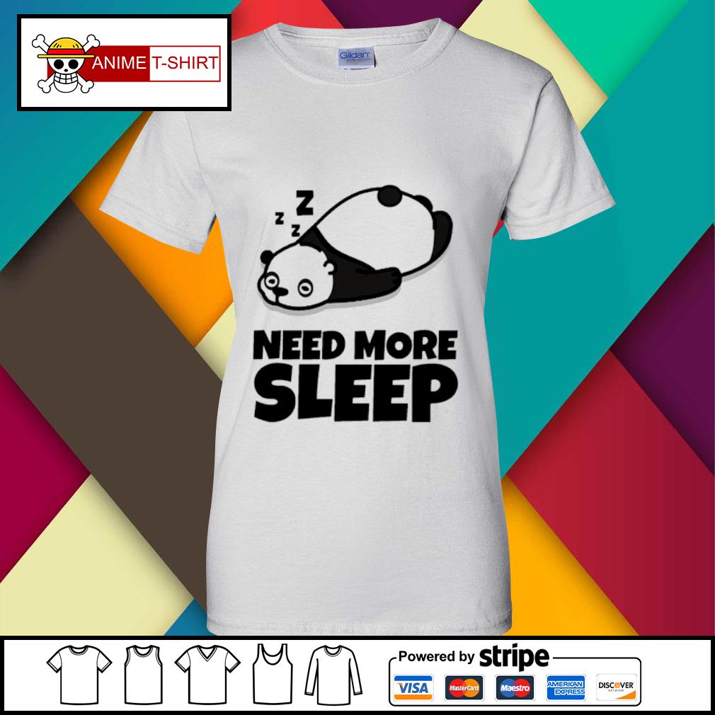 need more sleep shirt