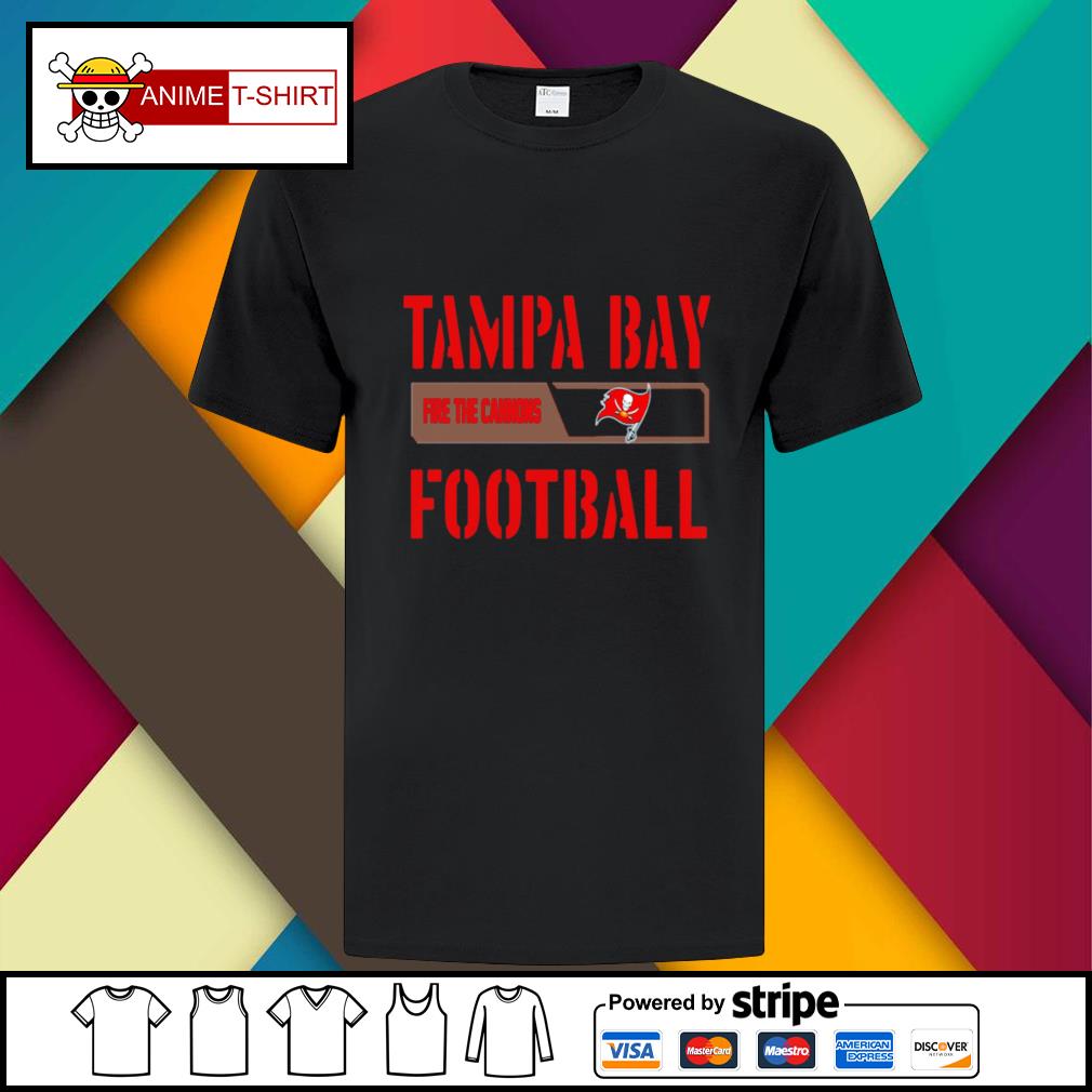 Tampa Bay Buccaneers fire the cannons football shirt, hoodie, sweater ...